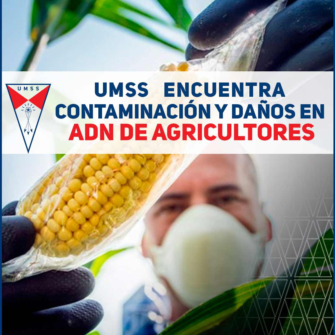 UMSS Encuentra Daño en ADN de Agricultores