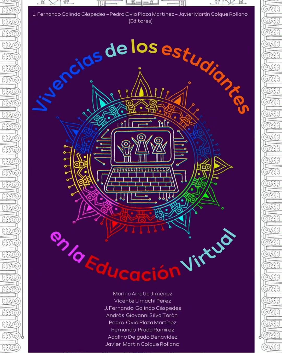 PRIMER LIBRO DIGITAL “VIVENCIAS DE LOS ESTUDIANTES EN LA EDUCACIÓN VIRTUAL”